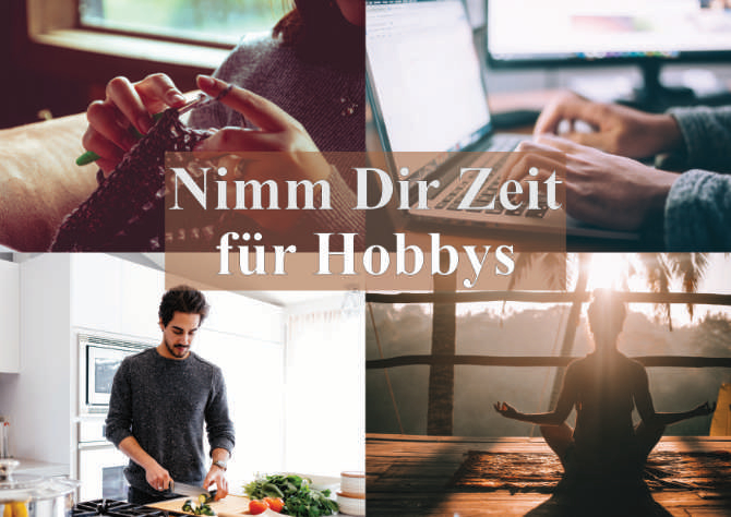 Nimm dir Zeit für Hobbys2